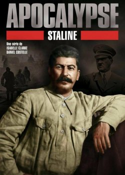 Апокалипсис: Сталин